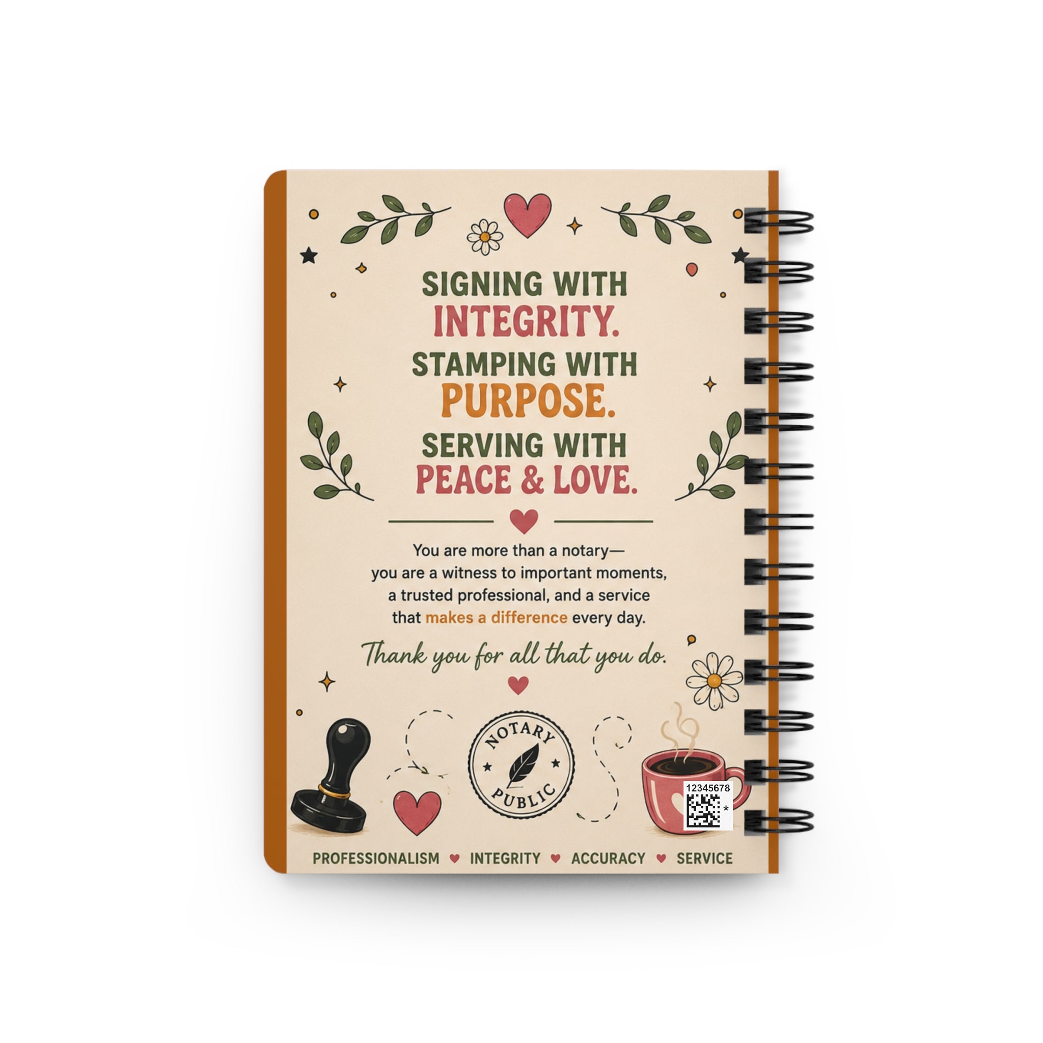 ✌🏽❤️ Peace, Love & Notarizations Spiral Journal