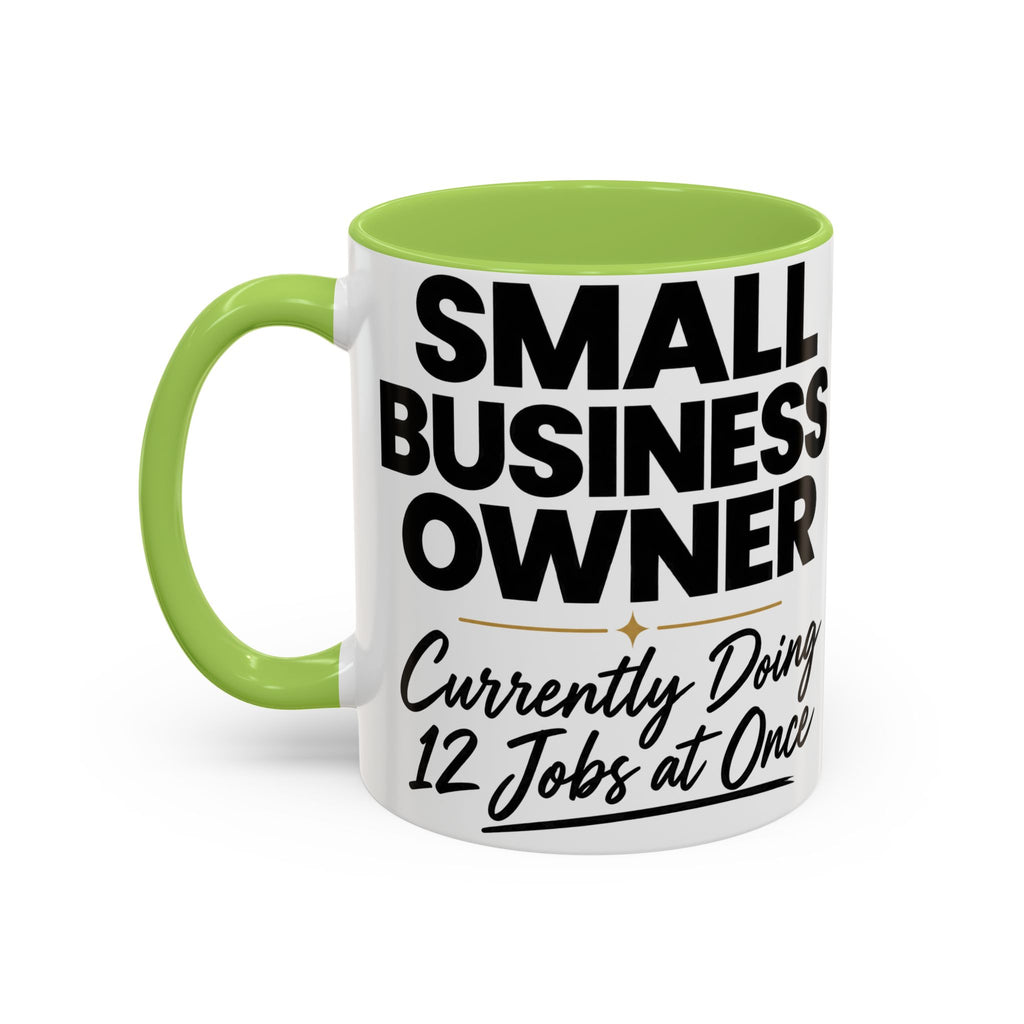Small Business Owner Mug | “Currently Doing 12 Jobs at Once” Funny Entrepreneur Coffee Cup