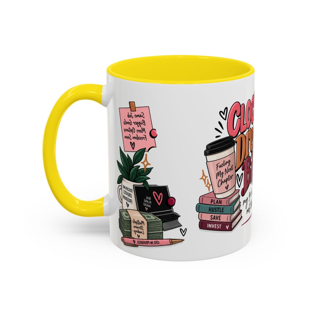 Clocked In, Dreaming Bigger Ceramic Mug — Side Hustle & Entrepreneur Coffee Cup