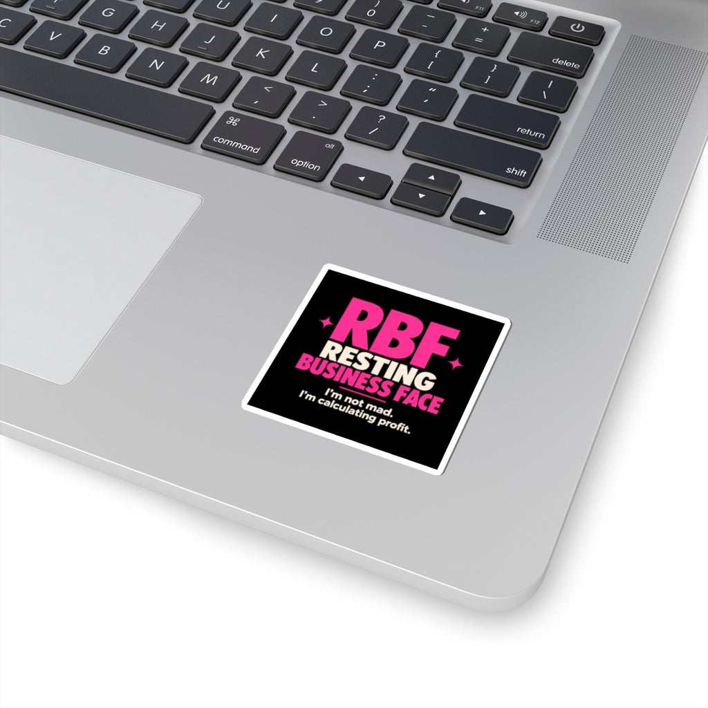 RBF "Resting Business Face" Sticker — Funny Entrepreneur Laptop Decal ("I’m not mad. I’m calculating profit.")