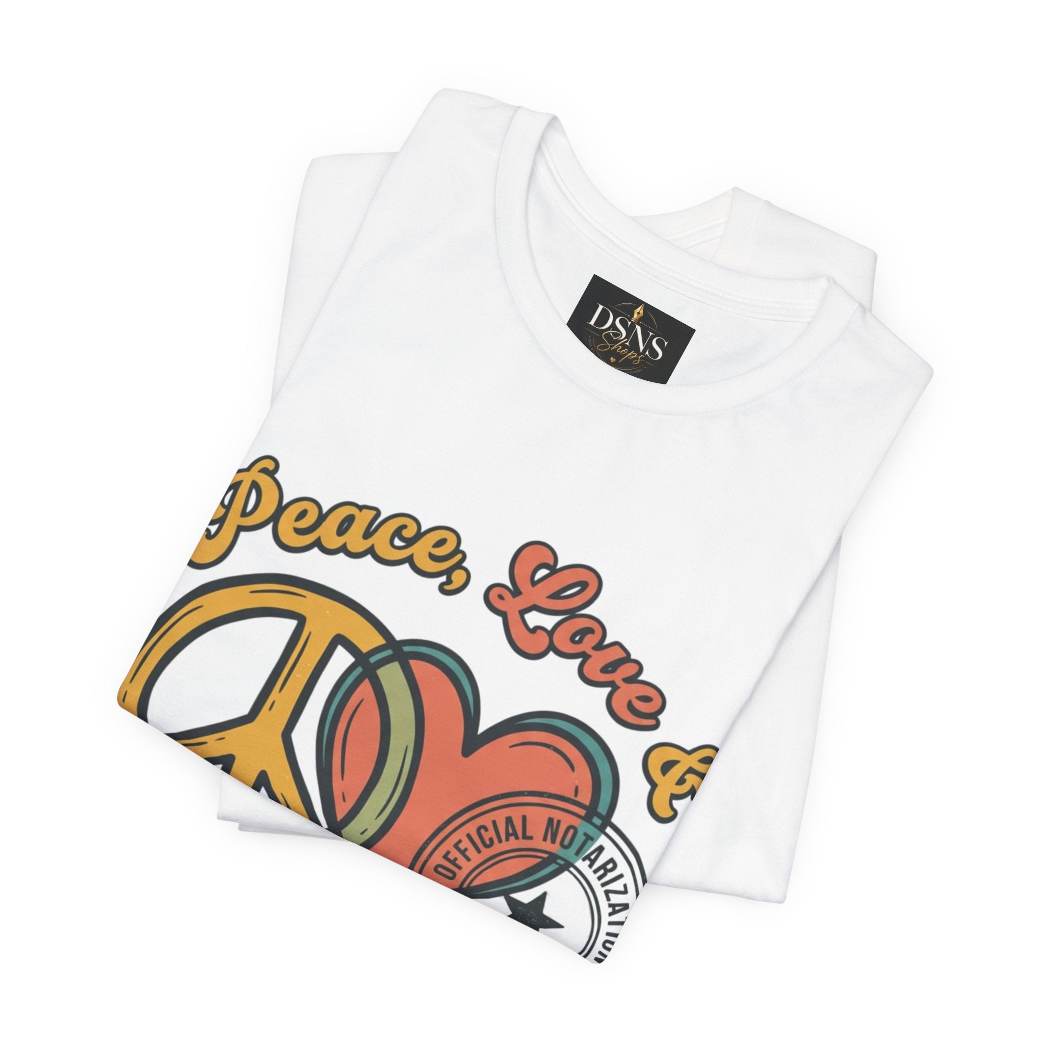 Peace, Love & Notarizations Unisex Jersey T-Shirt ☮️❤️🖋️