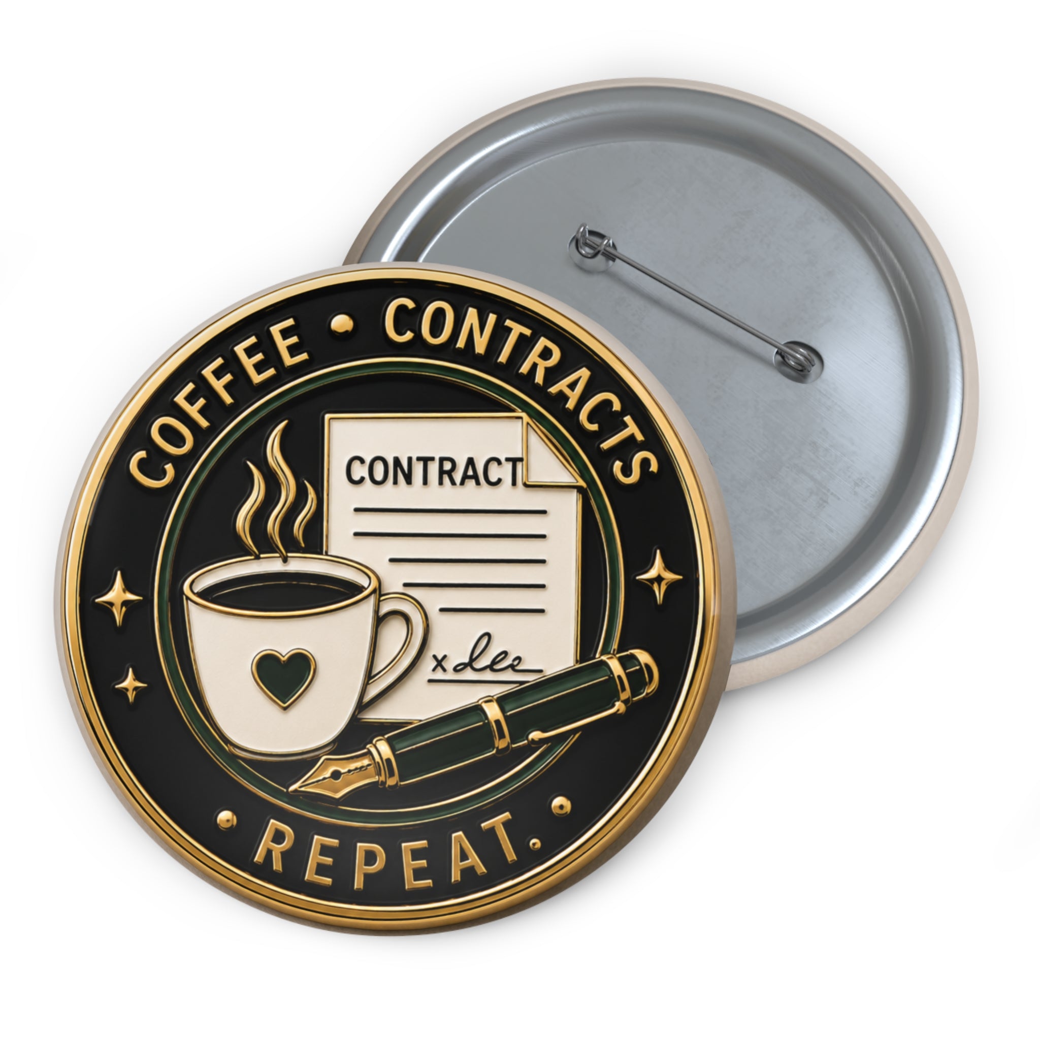 ☕ Coffee. Contracts. Repeat. | Notary Button Pin