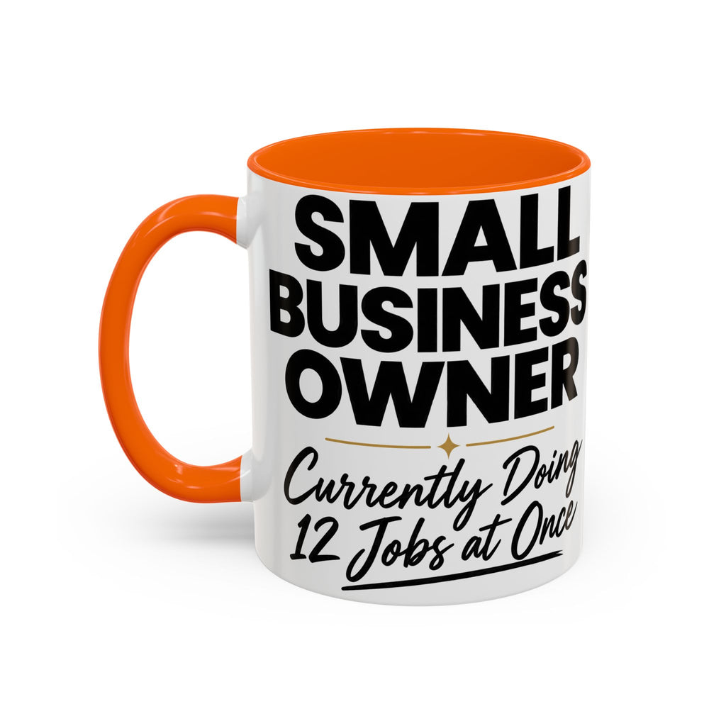 Small Business Owner Mug | “Currently Doing 12 Jobs at Once” Funny Entrepreneur Coffee Cup