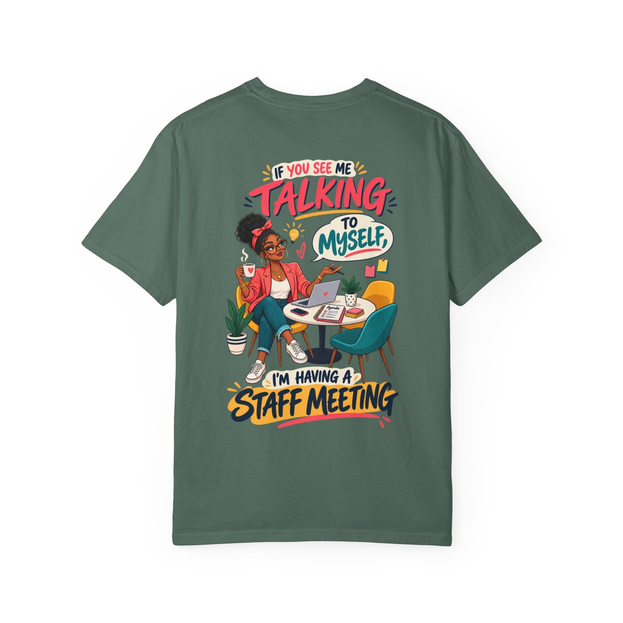 Funny Small Business Owner T-Shirt — “If You See Me Talking to Myself” Staff Meeting Graphic Tee
