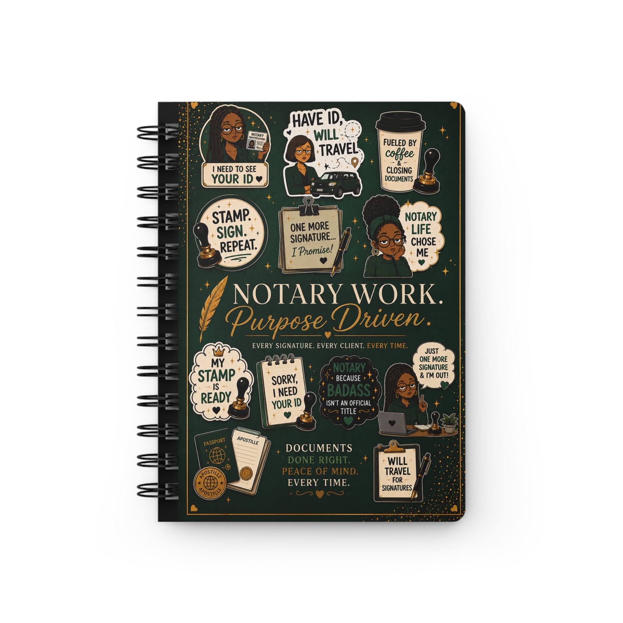 Notary Work. Purpose Driven. Spiral Journal | 150-Page Lined Notebook for Notaries, Loan Signing Agents & Mobile Professionals