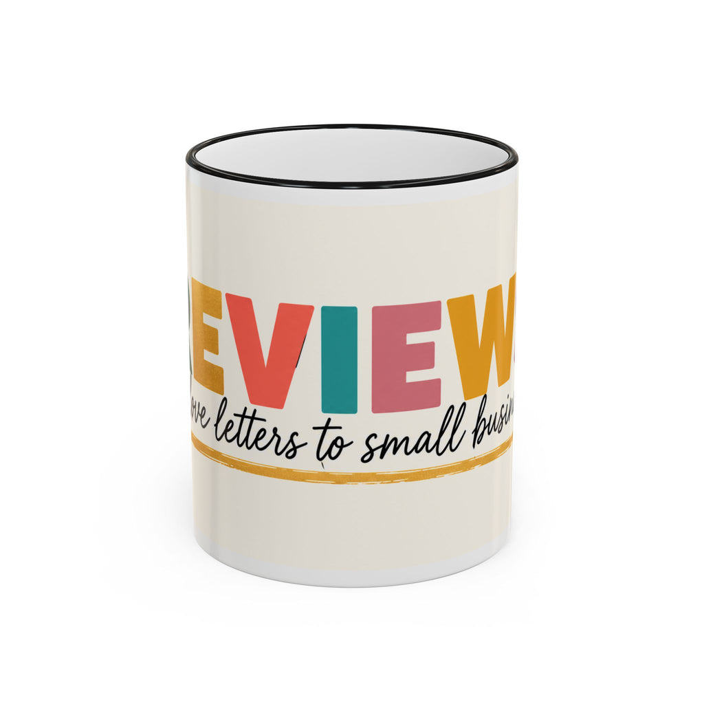 Reviews Are Love Letters to Small Businesses Mug — Entrepreneur Gift, Small Business Owner Coffee Cup