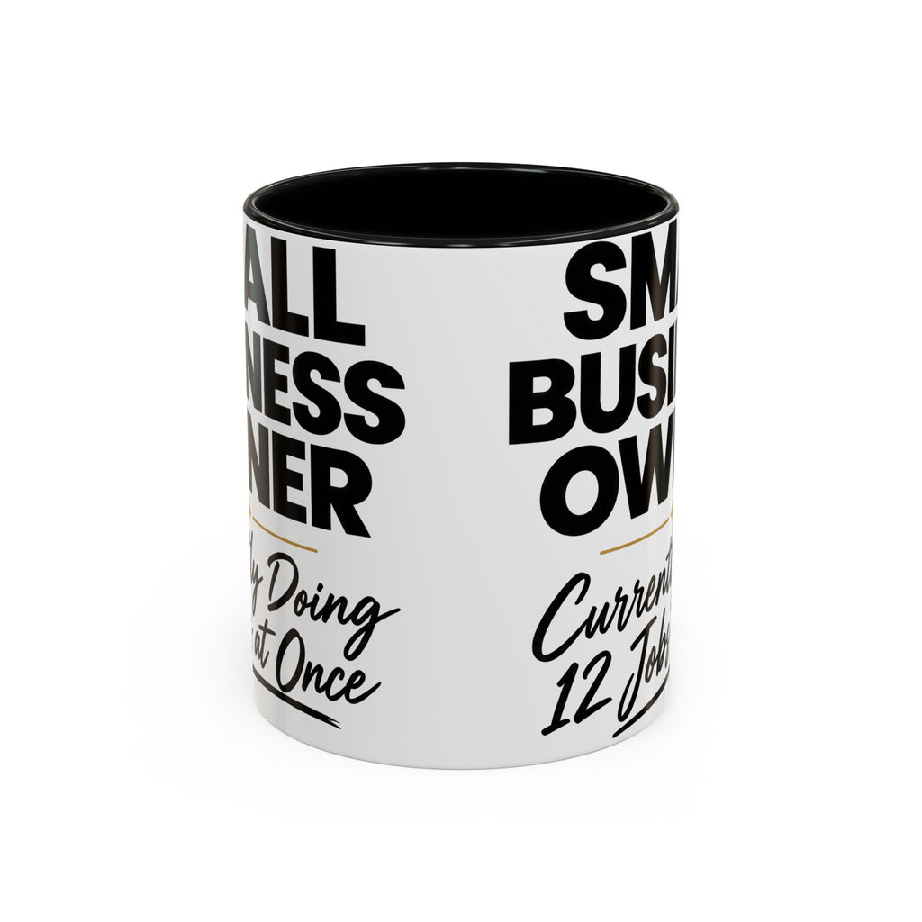 Small Business Owner Mug | “Currently Doing 12 Jobs at Once” Funny Entrepreneur Coffee Cup