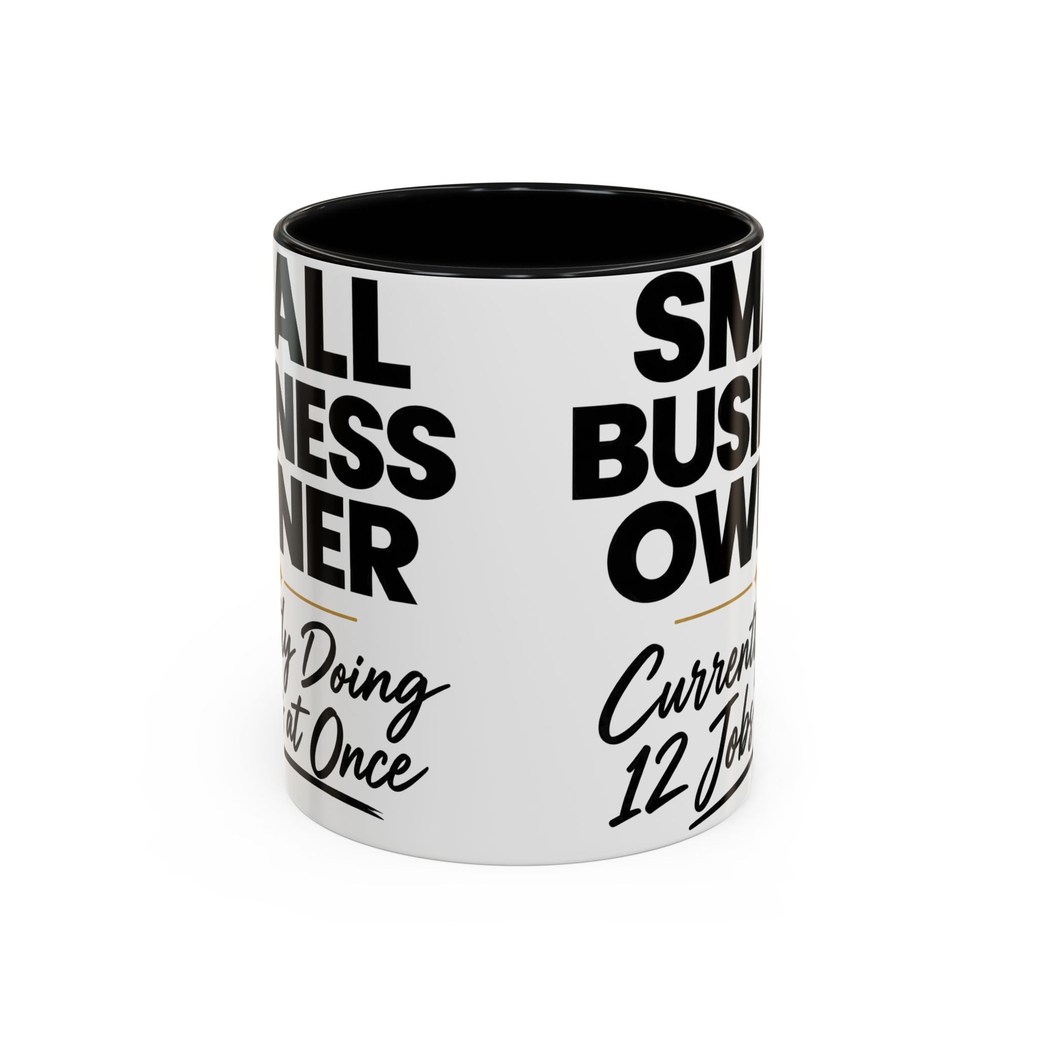 Small Business Owner Mug | “Currently Doing 12 Jobs at Once” Funny Entrepreneur Coffee Cup