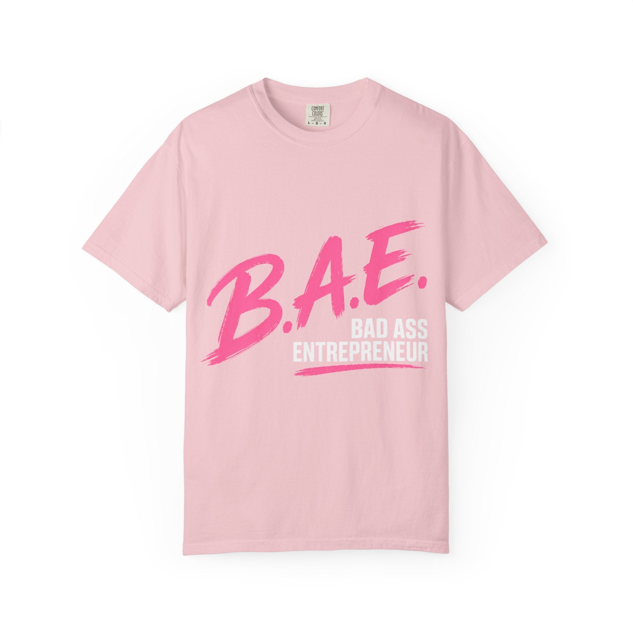 B.A.E. Bad Ass Entrepreneur Graphic Tee | Bold Business Owner Shirt