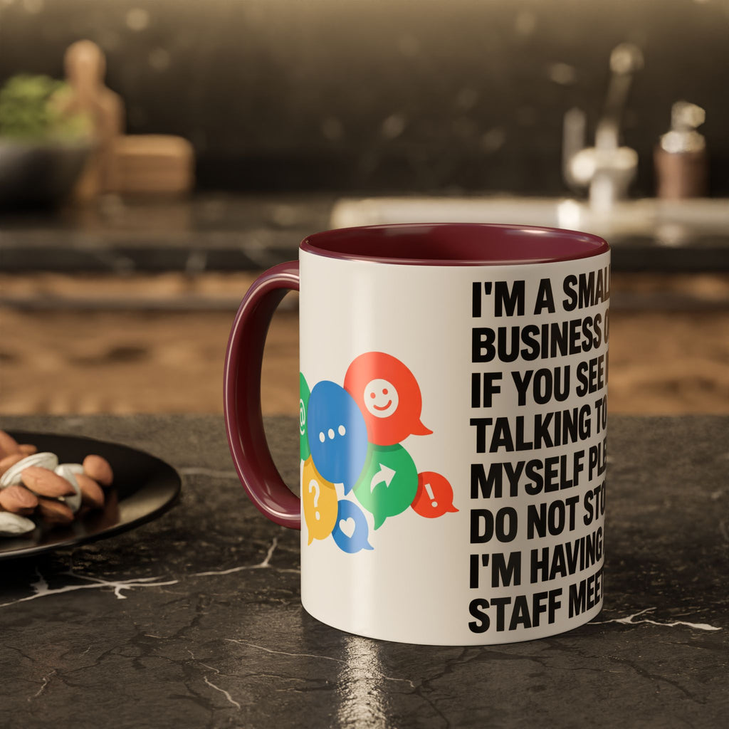 Small Business Owner Staff Meeting Mug — Funny Entrepreneur Coffee Cup