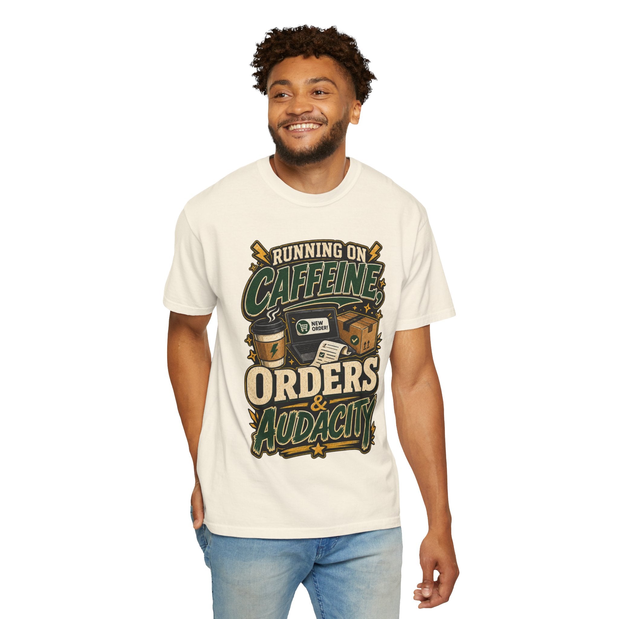Funny Small Business Owner T-Shirt — “Running on Caffeine, Orders & Audacity” Graphic Tee