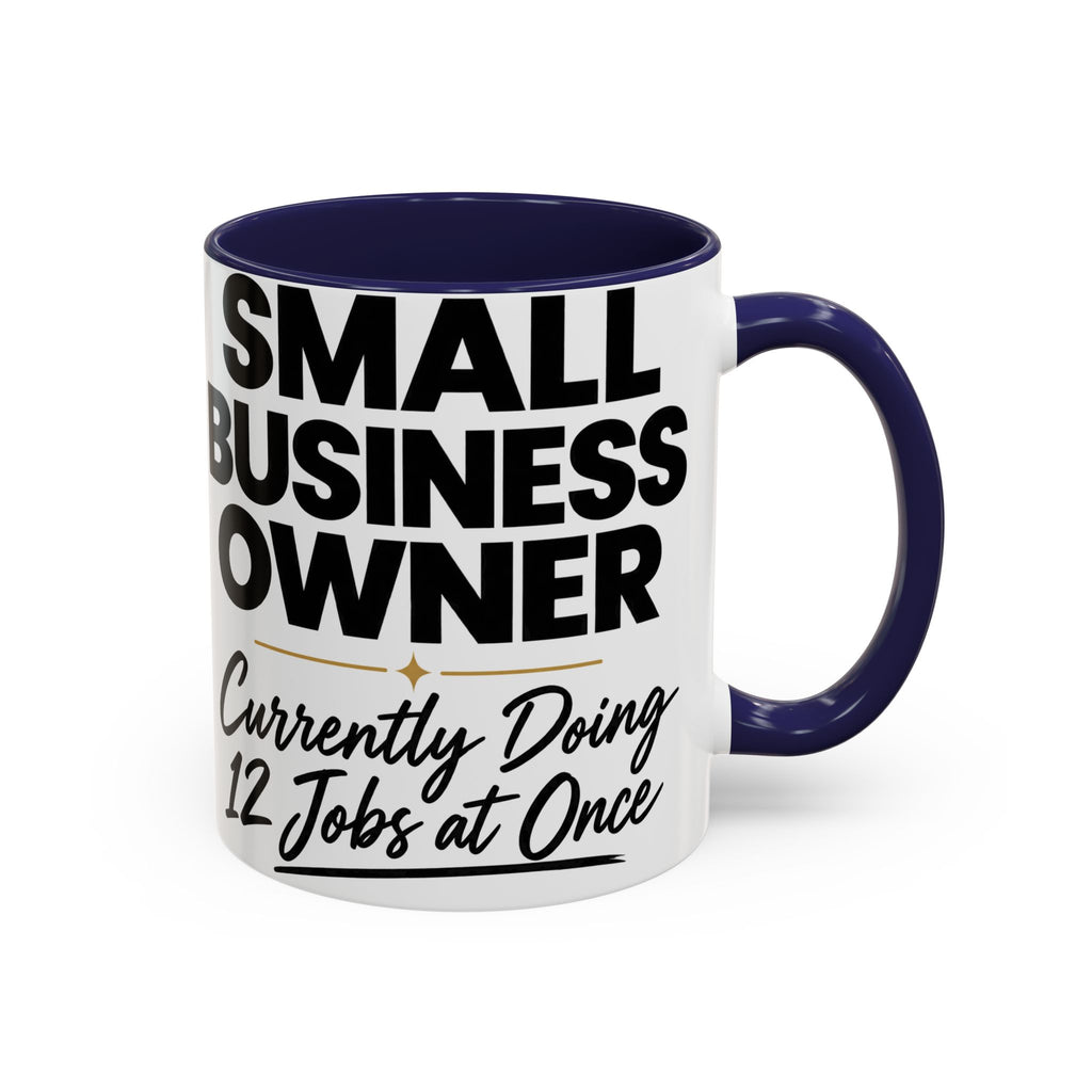 Small Business Owner Mug | “Currently Doing 12 Jobs at Once” Funny Entrepreneur Coffee Cup