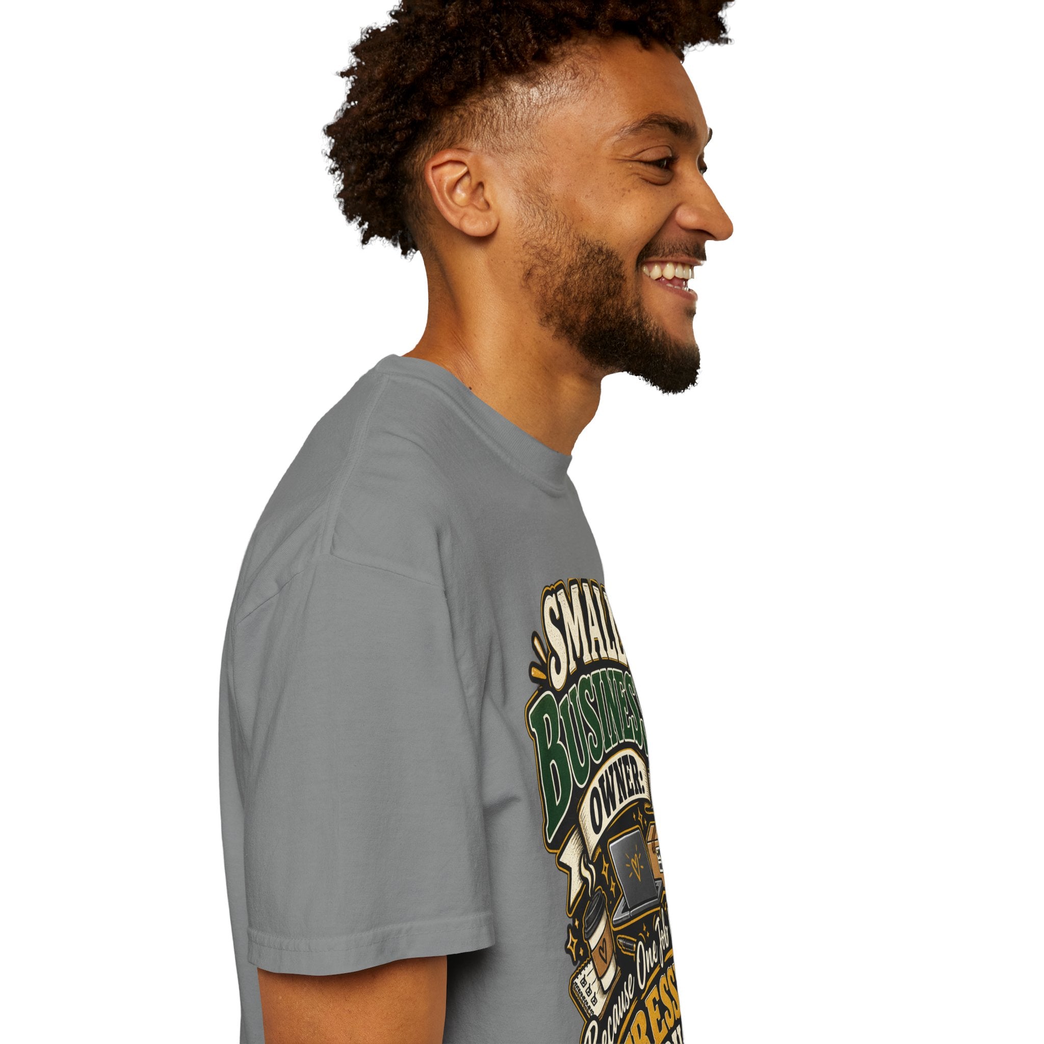 Small Business Owner Funny T-Shirt — “Because One Job Wasn’t Stressful Enough” Graphic Tee