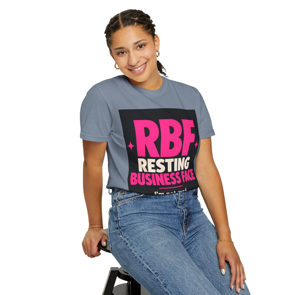 RBF Resting Business Face T-Shirt — I'm Not Mad, I'm Calculating Profit