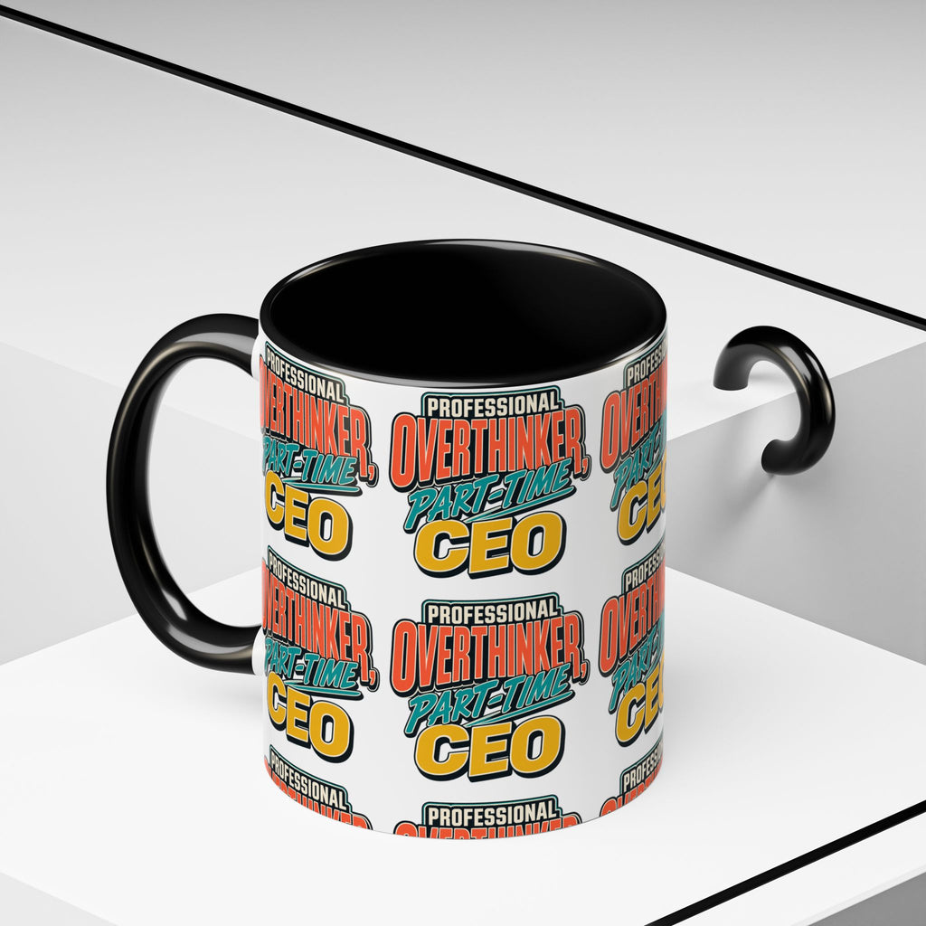 Professional Overthinker Part-Time CEO Mug | Funny Small Business Owner Coffee Cup | Entrepreneur and Side-Hustle Gift