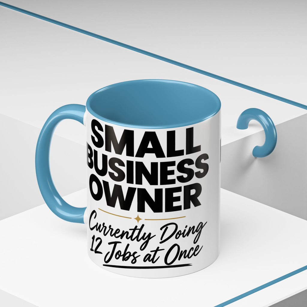 Small Business Owner Mug | “Currently Doing 12 Jobs at Once” Funny Entrepreneur Coffee Cup