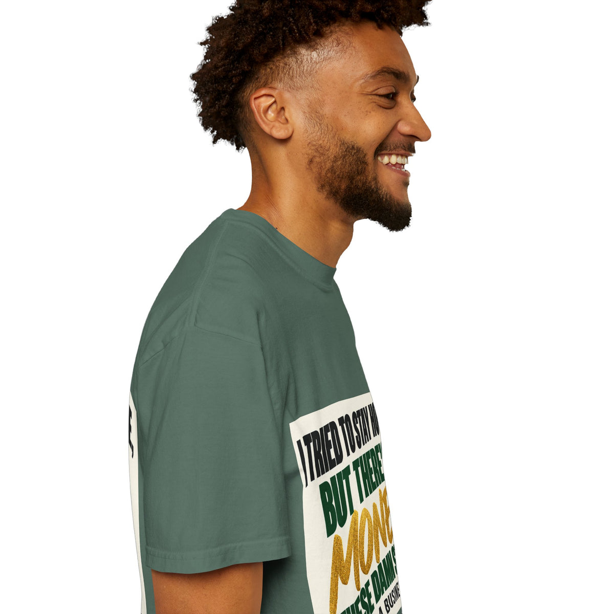 Money in These Damn Streets T-Shirt — Funny Small-Business Owner Tee