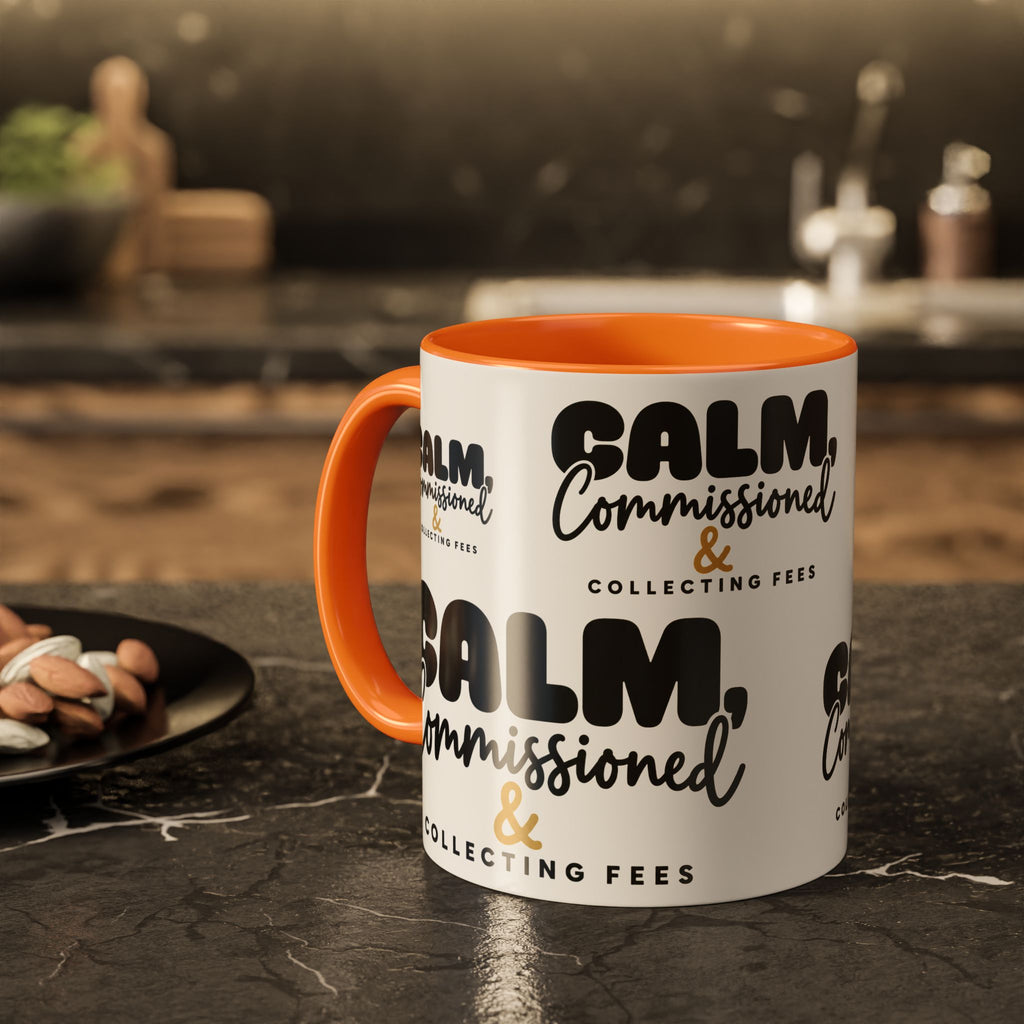 Calm, Commissioned & Collecting Fees Accent Coffee Mug — Notary Public Gift