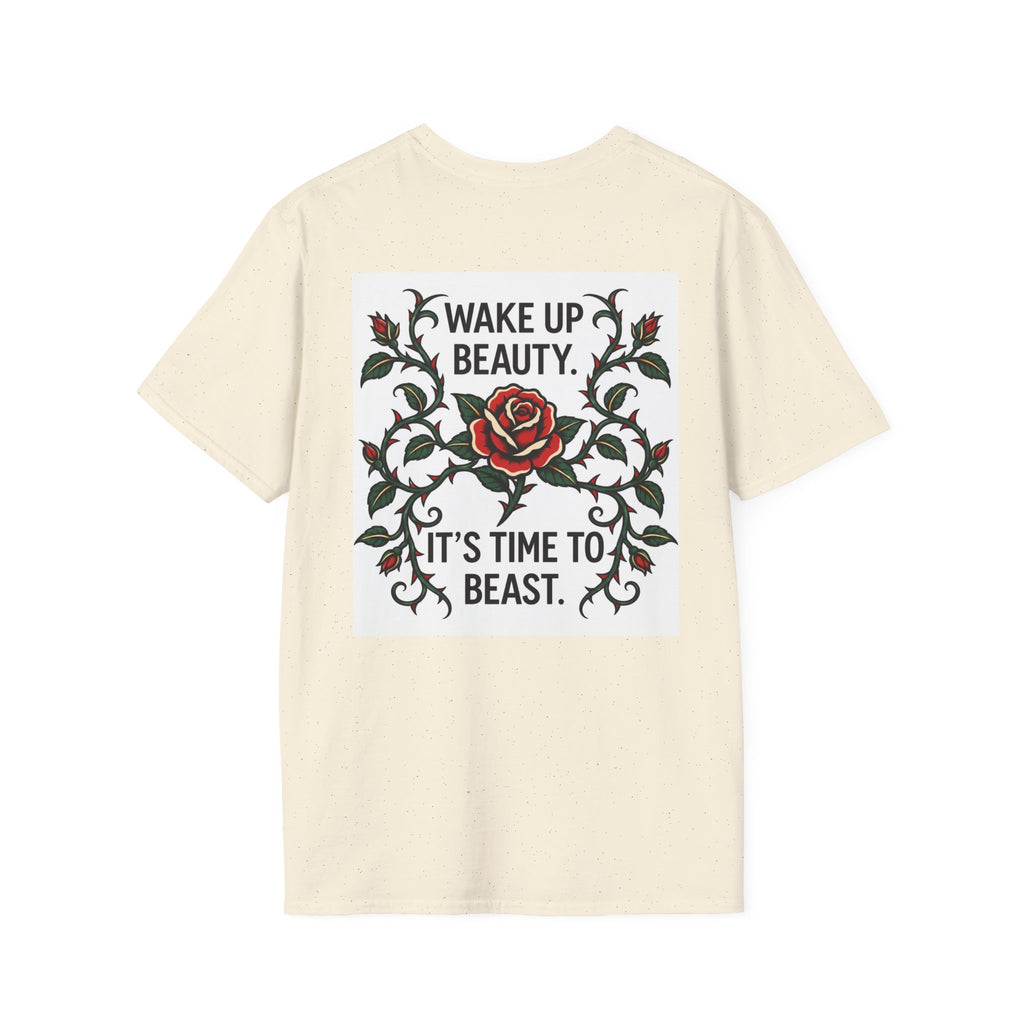 Wake Up Beauty, It’s Time to Beast Tee — Rose & Thorn Graphic Shirt