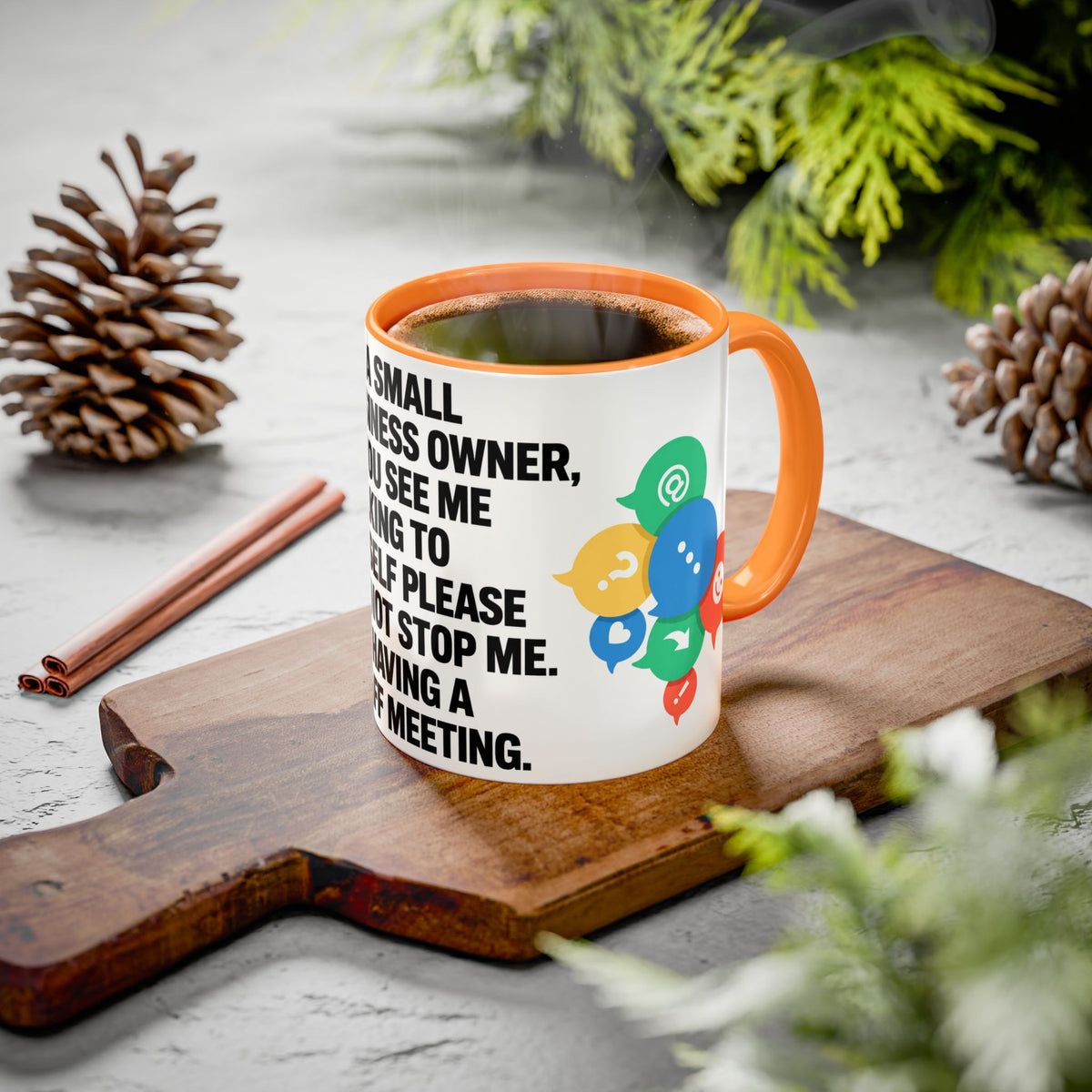 Small Business Owner Staff Meeting Mug — Funny Entrepreneur Coffee Cup