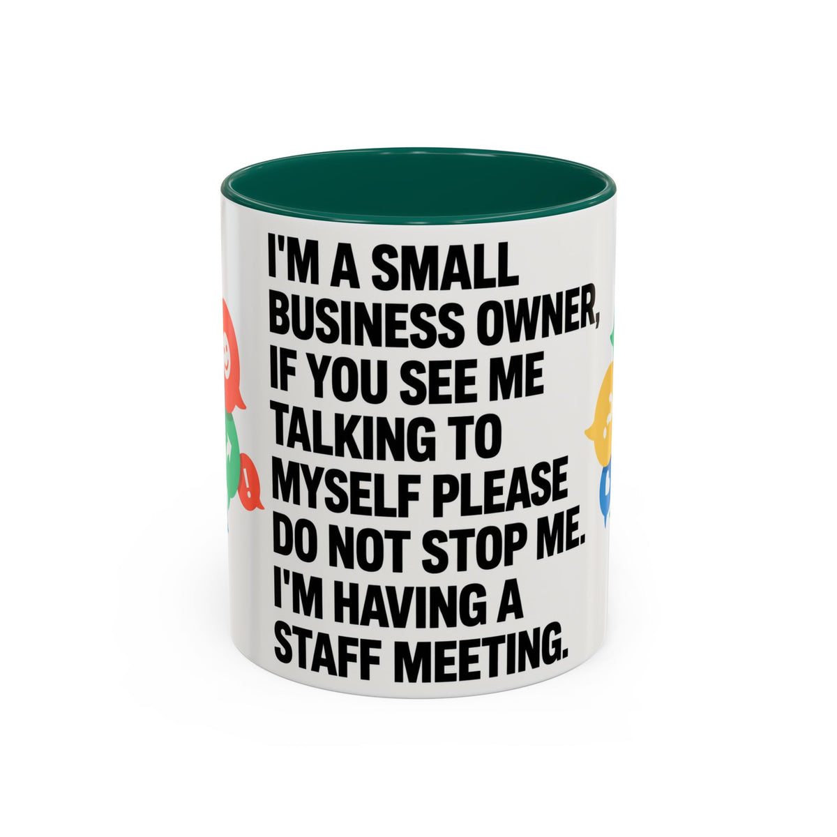 Small Business Owner Staff Meeting Mug — Funny Entrepreneur Coffee Cup